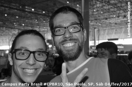 LambeLambe.com - Campus Party Brasil #CPBR10 Sbado