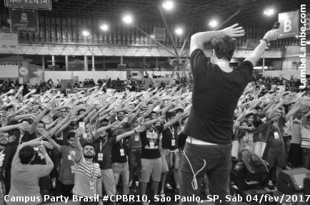 LambeLambe.com - Campus Party Brasil #CPBR10 Sbado